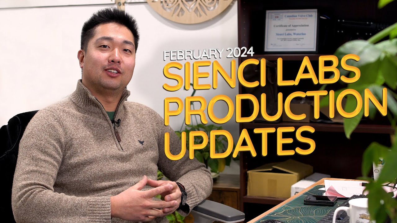 Sienci Labs Monthly Production Update - February 2024