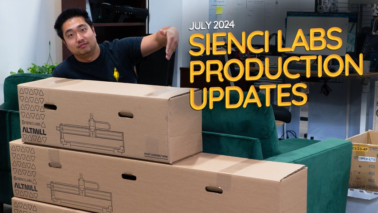 Sienci Labs Monthly Production Update - July 2024 - AltMill CNC, Sprouter, LongMill MK2.5, and MORE